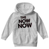 the now now Youth Hoodie