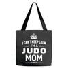 i can't keep calm i'm a judo mom Tote Bags