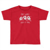 three little birds Toddler T-shirt
