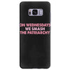 on wednesdays we smash the patriarchy Samsung Galaxy S8 Plus Case