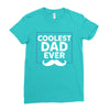 Coolest Dad Ever Ladies Fitted T-Shirt