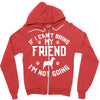 if i can't bring my dog i'm not going Zipper Hoodie