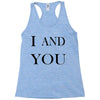 i and you Racerback Tank