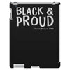 black and proud iPad 3 and 4 Case