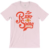 rent a swag T-Shirt