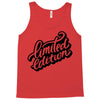 lomited edition Tank Top