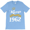 kings are born in 1962 T-Shirt