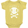 allergic to poison Baby Bodysuit