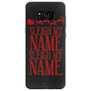 sleigh my name Samsung Galaxy S8