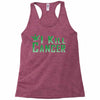 I Kill Cancer, I Kill Cancer T Shirt Racerback Tank