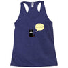 you smile Racerback Tank