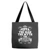 Poppa The Man The Myth The Legend Tote Bags