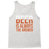 beer is always the answer Tank Top