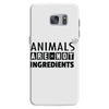 Animals Are Not Ingredients Samsung Galaxy S7