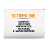 October Girl Hated By Many Accessory Pouches