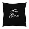 Team Groom Throw Pillow