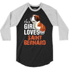 This Girl Loves Saint Bernard 3/4 Sleeve Shirt