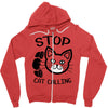 stop cat calling Zipper Hoodie