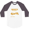 I'm a march woman I was born with my heart 3/4 Sleeve Shirt