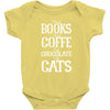 read books drink coffee eat chocolate pet cats Baby Bodysuit