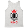 dad you are the king Tank Top