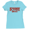spooky shit Ladies Fitted T-Shirt