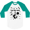 you are here outer space 3/4 Sleeve Shirt