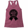 best dad ever Racerback Tank
