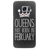queens are born in february Samsung Galaxy S7 Edge