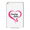 Coming Soon Baby Girl iPad Mini 4