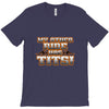 my other ride T-Shirt