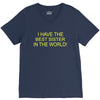 best sister crazy scary V-Neck Tee