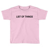 lost of things Toddler T-shirt