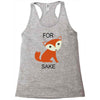 for fox sake Racerback Tank