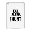 eat sleep hog hunt iPad Mini 4
