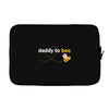 Daddy to Bee Baby Girl Laptop sleeve