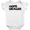 hope dealer Baby Onesie