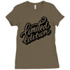 lomited edition Ladies Fitted T-Shirt