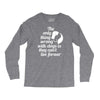 the only thing wrong with dogs Long Sleeve Shirts