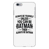 always be batman iPhone 6/6s Plus Case