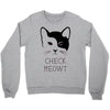 CHECK MEOWT Crewneck Sweatshirt
