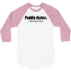 funny t shirt paddle faster. i hear banjo music rude tee offensive shi 3/4 Sleeve Shirt