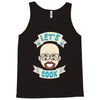 let's cook Tank Top