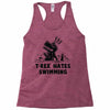 trex hates swimming Racerback Tank