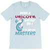 being a unicorn T-Shirt
