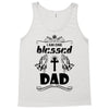 I Am One Blessed Dad Tank Top