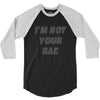 i'm not your bae girls 3/4 Sleeve Shirt