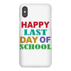 happy last day of school iPhoneX