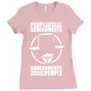 people should not be afraid of their governments Ladies Fitted T-Shirt