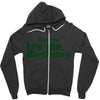 kiss me it's me birthday Zipper Hoodie